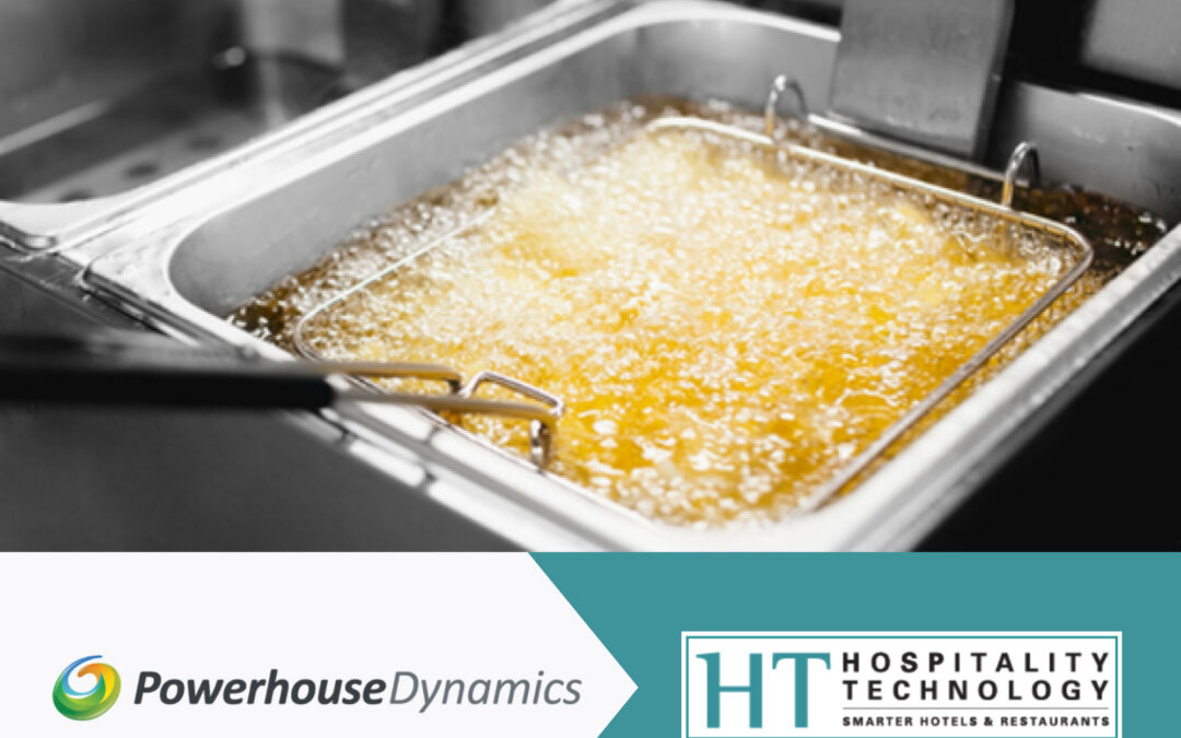 When Frying is Central to Restaurant Operations, Oil Management Data Makes Profits Sizzle